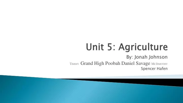 unit 5 agriculture