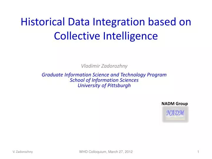 historical data integration based on collective intelligence