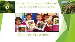Alabama Department of Education Child and Adult Care Programs