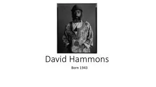 David Hammons