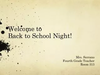 Welcome to Back to School Night!
