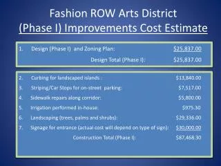Fashion ROW Arts District (Phase I) Improvements Cost Estimate