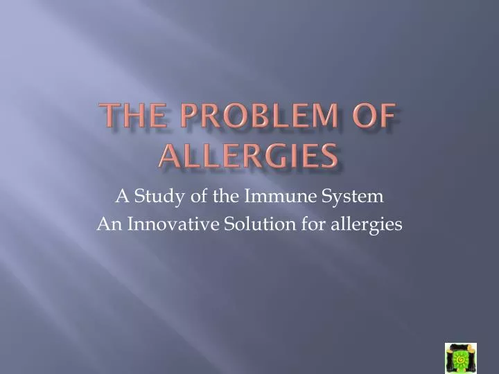 the problem of allergies