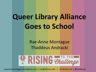 Queer Library Alliance Goes to School