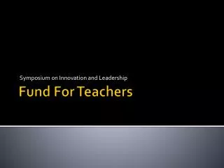 Fund For Teachers