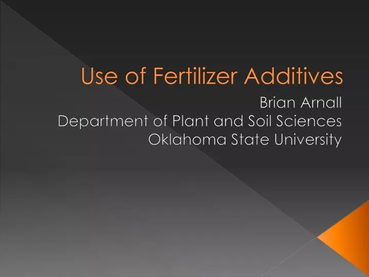 use of fertilizer additives