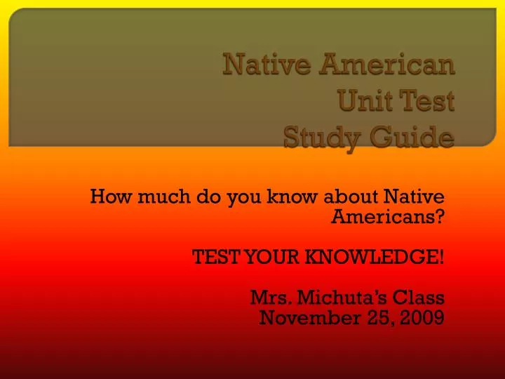 native american unit test study guide