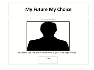 My Future My Choice
