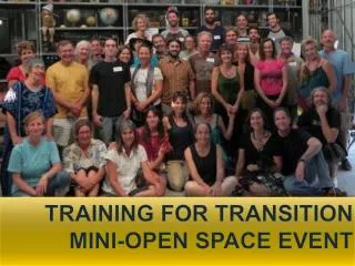 Training for Transition Mini-Open Space Event