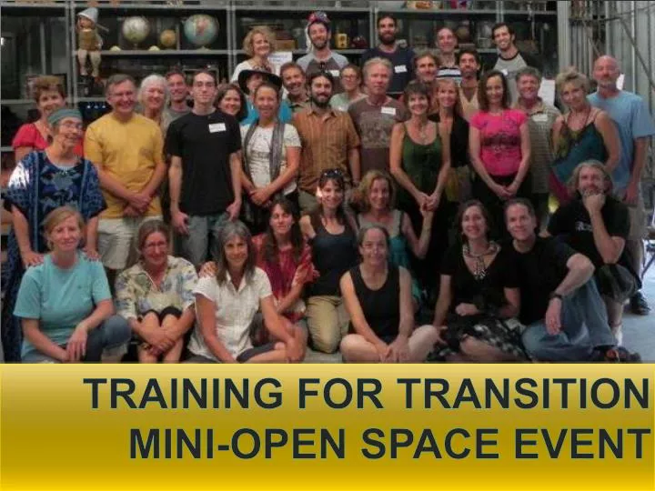 training for transition mini open space event