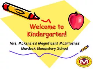 Welcome to Kindergarten!