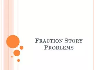 Fraction Story Problems