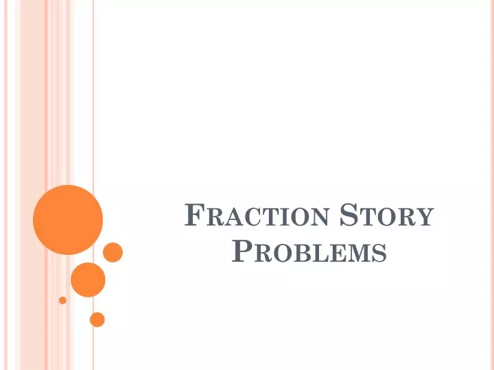 fraction story problems