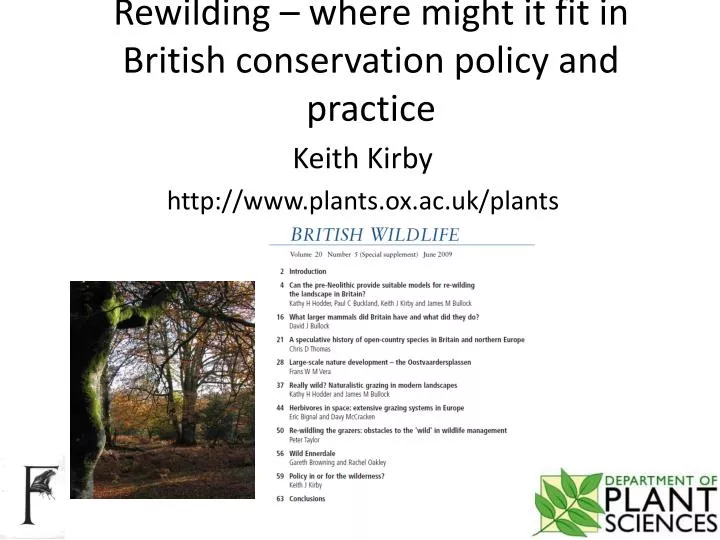 rewilding where might it fit in british conservation policy and practice