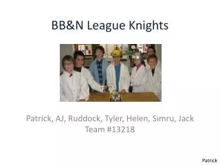 BB&amp;N League Knights