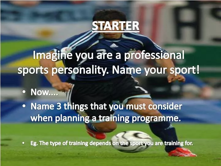 imagine you are a professional sports personality name your sport