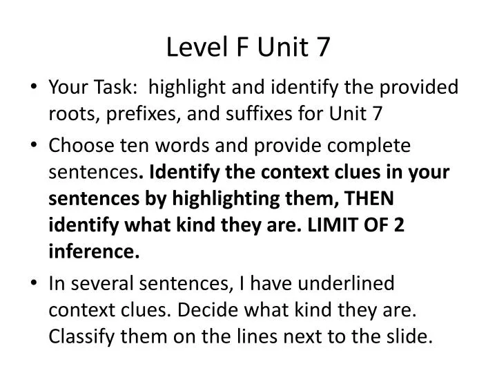level f unit 7
