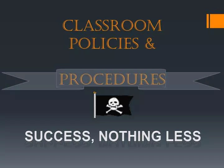 classroom policies procedures
