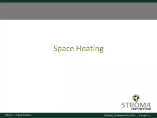 Space Heating