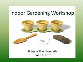 Indoor Gardening Workshop