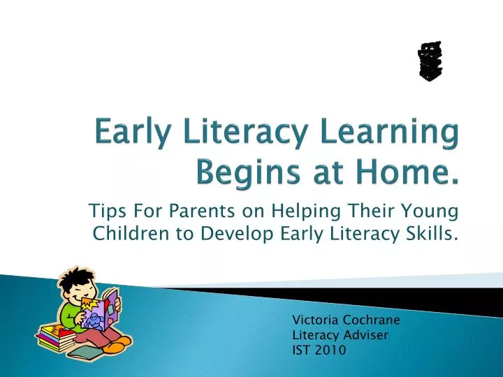 early literacy learning begins at home