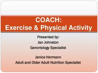 COACH: Exercise &amp; Physical Activity