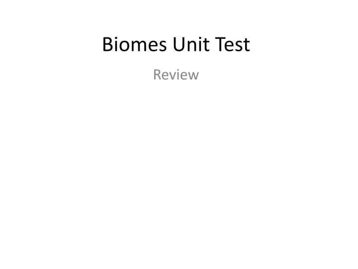 biomes unit test