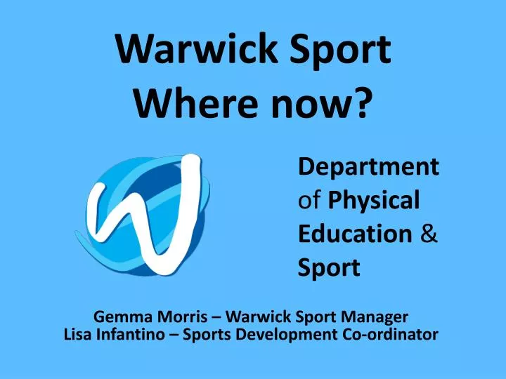 warwick sport where now