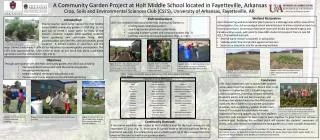 A Community Garden Project at Holt Middle School located in Fayetteville, Arkansas