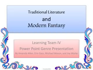 Traditional Literature and Modern Fantasy