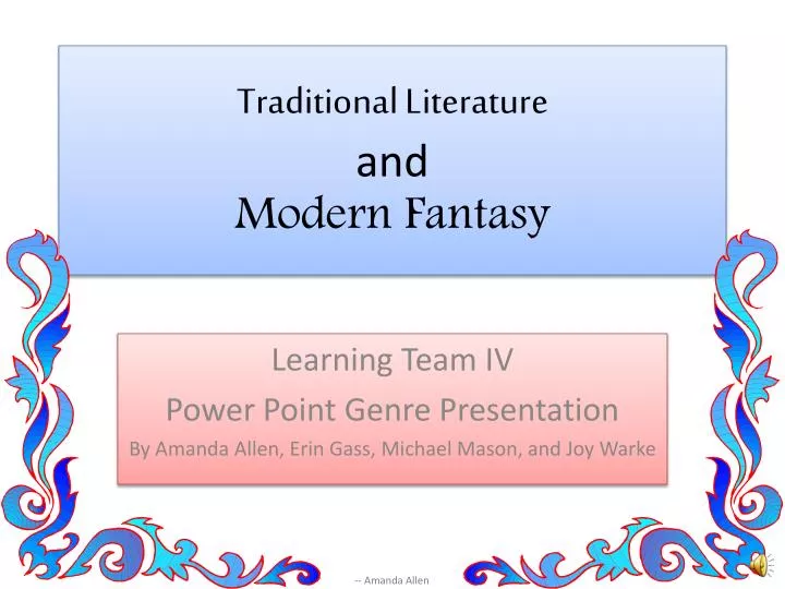 traditional literature and modern fantasy