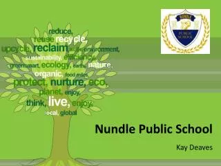 Nundle Public School Kay Deaves