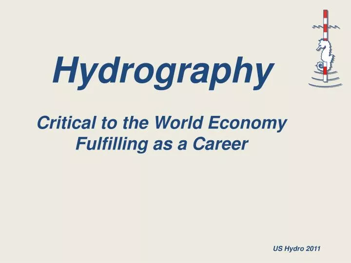 hydrography critical to the world economy fulfilling as a career