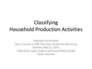Classifying Household Production Activities