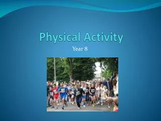 Physical Activity