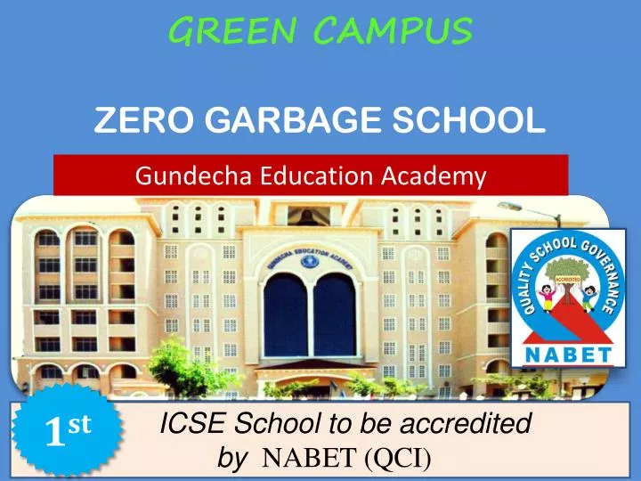 green campus zero garbage school