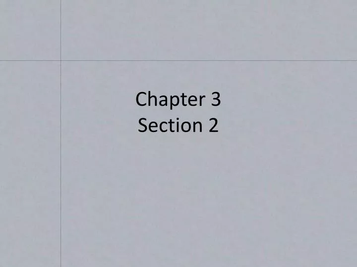 chapter 3 section 2