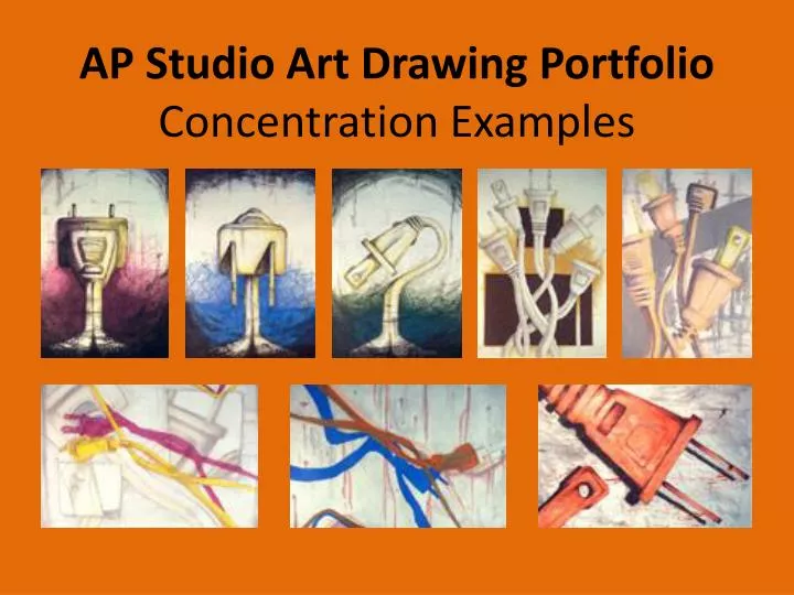 ap studio art drawing portfolio concentration examples