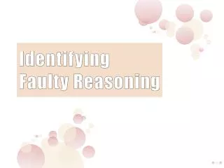 Identifying Faulty Reasoning