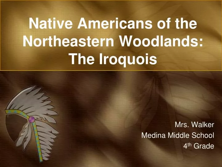 native americans of the northeastern woodlands the iroquois