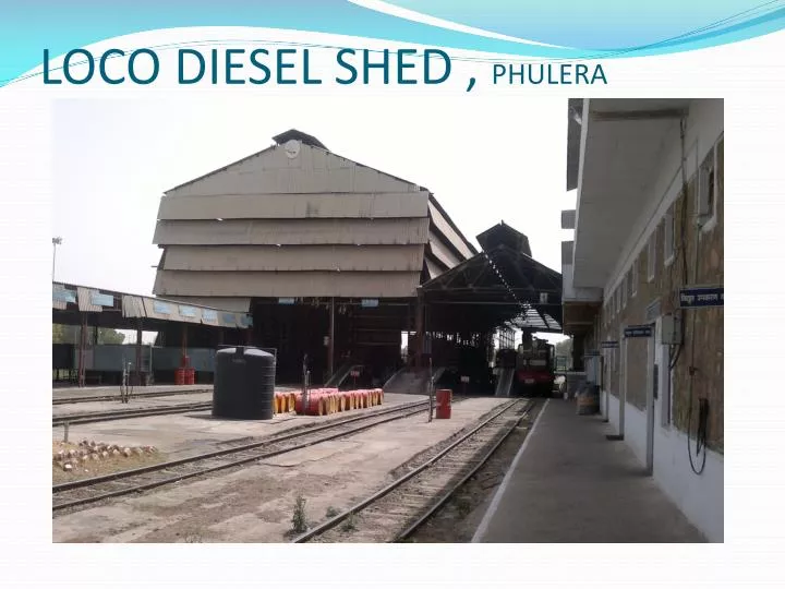 loco diesel shed phulera