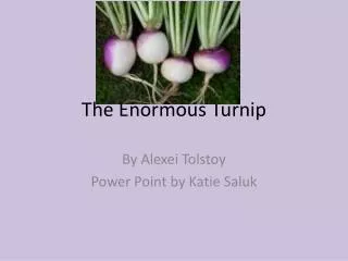 The Enormous Turnip