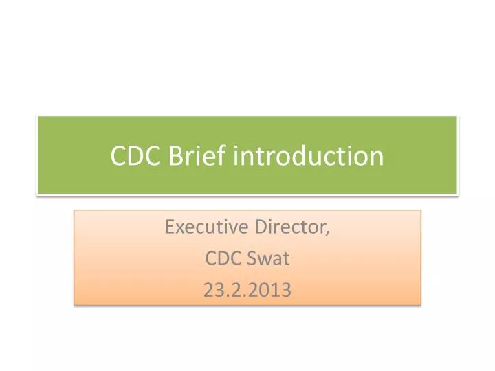 cdc brief introduction