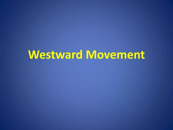 westward movement