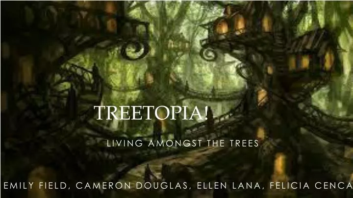 treetopia
