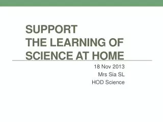 Support the Learning of Science at Home