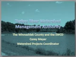 Turkey River Watershed Management Authority