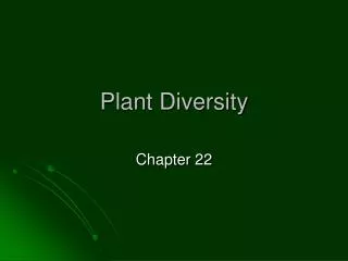 Plant Diversity