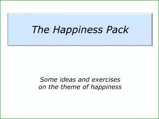 The Happiness Pack