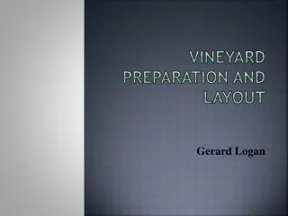 Vineyard Preparation and Layout